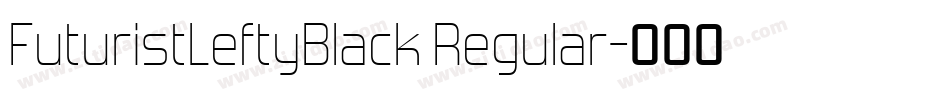 FuturistLeftyBlack Regular字体转换